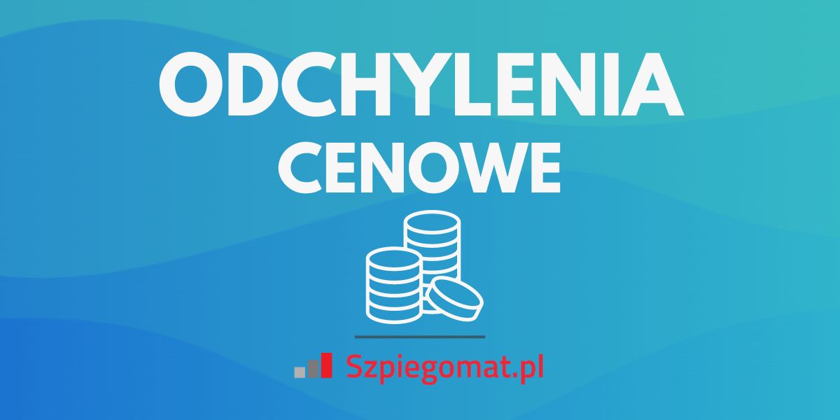 Odchylenia cenowe: jak wykrywać rozbieżności cen w sieci sprzedaży?
